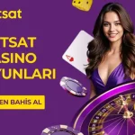 betsat casino oyunları